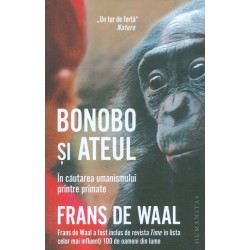 Bonobo si ateul. In cautarea umanismului printre primate