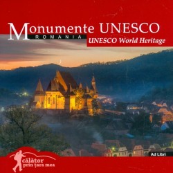 Monumente UNESCO. Editie bilingva