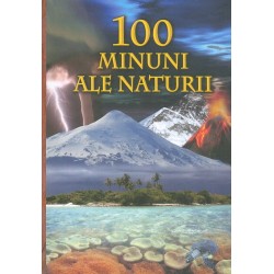 100 de minuni ale naturii