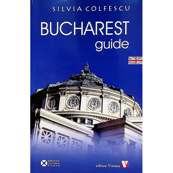 Bucharest Guide