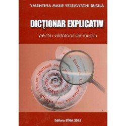 Dictionarul explicativ pentru vizitatorul de muzee