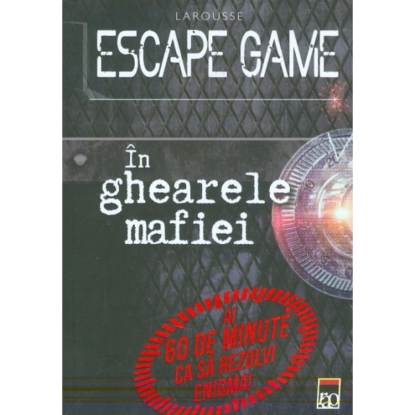 Escape Game - in ghearele mafiei. Ai60 de minute ca sa rezolvi enigma!