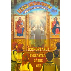 religia micilor crestini, 6-9 ani - Iconostasul - fereastra catre cer