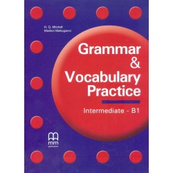 Grammar & Vocabulary Practice. Intermediate-B1