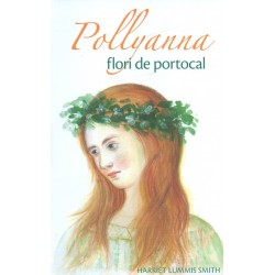 Pollyanna, vol. III - Flori de portocal