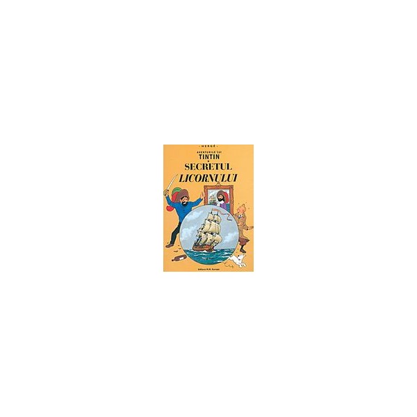Aventurile lui Tintin, vol. XI - Secretul Licornului