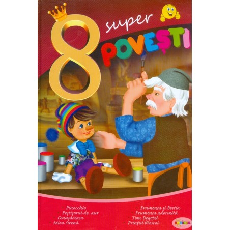 8 Super povesti - Pinocchio