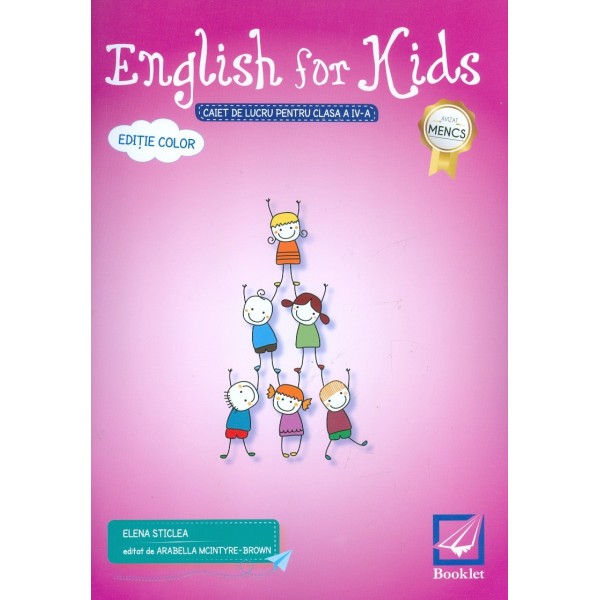 English for Kids. Caiet de lucru pentru clasa a IV-a. Editie color