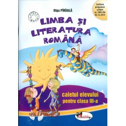 Limba si literatura romana - Caietul elevului, clasa a III-a