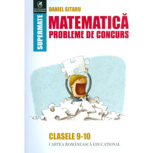 Matematica, clasele IX-X. Probleme de concurs
