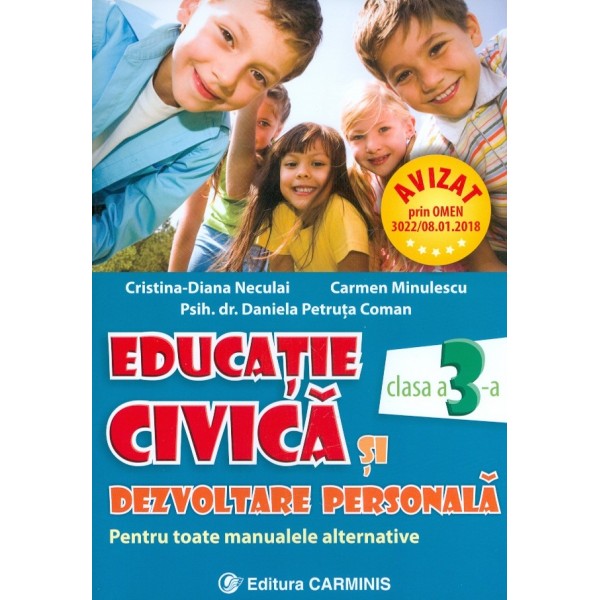 Educatie civica si dezvoltare personala, clasa a III-a. Pentru toate manualele alternative