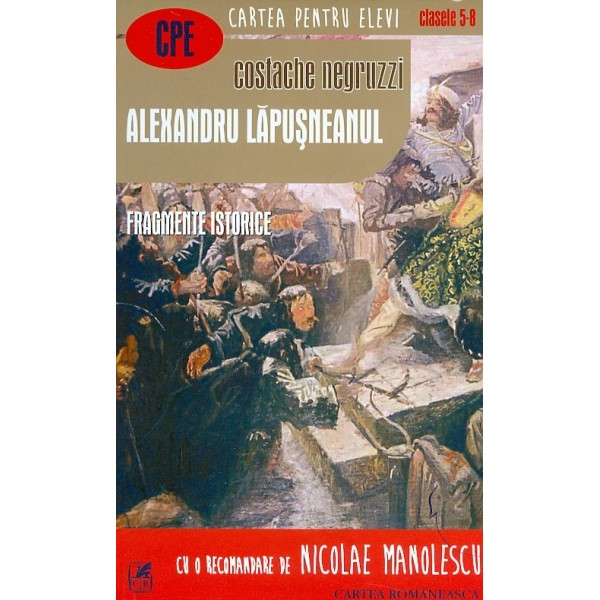 Alexandru Lapusneanul. Fragmente istorice