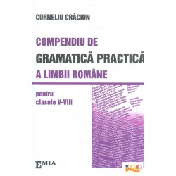 Compendiu de gramatica practica a limbii romane