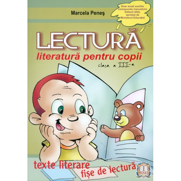 Lectura, clasa a III-a. Literatura pentru copii: texte literare, fise de lucru