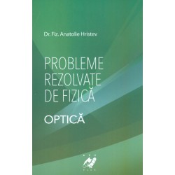 Optica - Probleme rezolvate de fizica