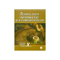 Tehnologia informatiei si a comunicatiilor, clasa a X-a