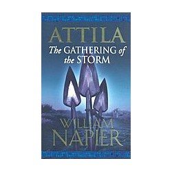 Attila. The Gathering of the Storm