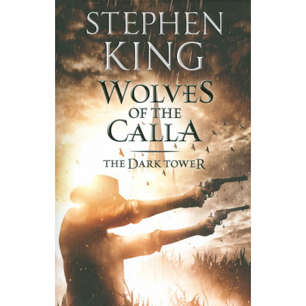 The Dark Tower - Wolves of the Calla