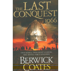 The Last Conquest 1066