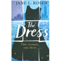 The Dress. Nine Women, One Dress...