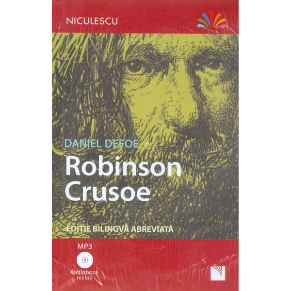 Robinson Crusoe. Editie bilingva abreviata, inclus audiobook
