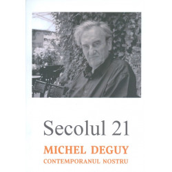 Michael Deguy. Contemporanul nostru