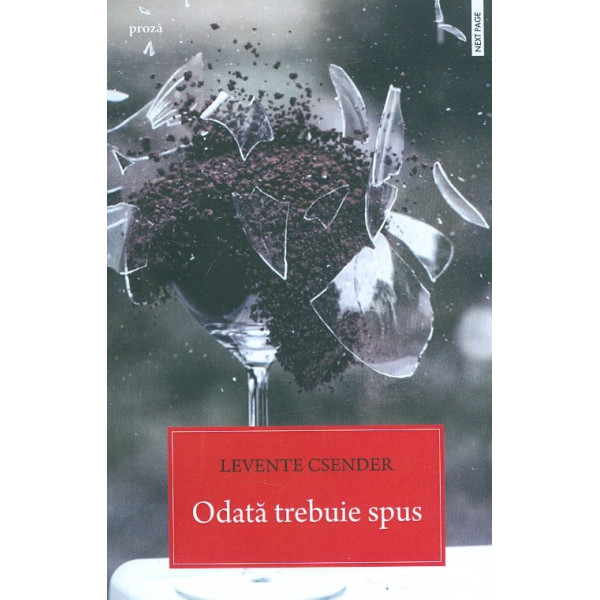 Odata trebuie spus Odata trebuie spus