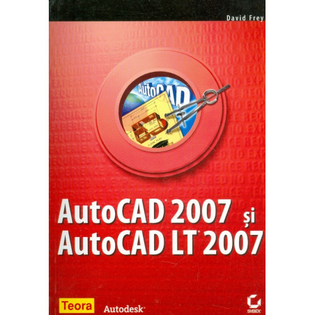 AutoCAD 2007 si AutoCAD LT...