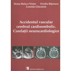 Accidentul vascular cerebral cardioembolic. Corelatii neurocardiologice