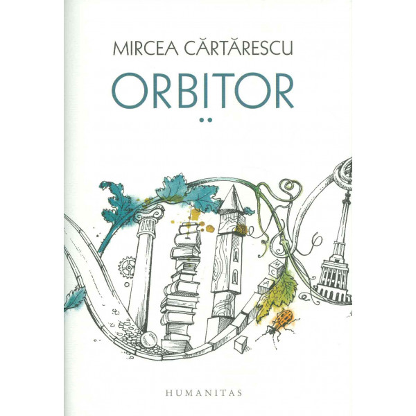 Orbitor, vol. II - Corpul