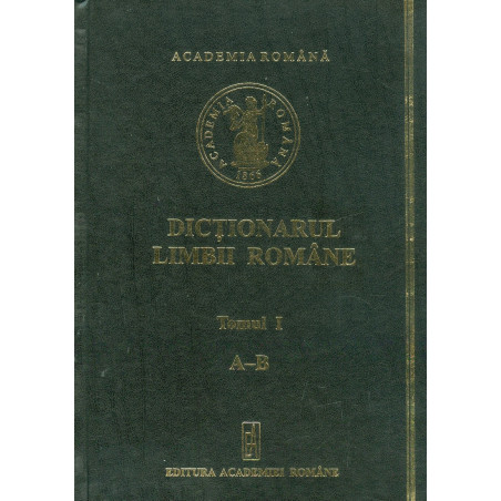 Dictionarul limbii romane,...