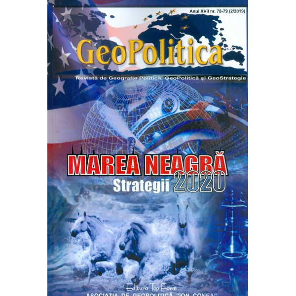 Marea Neagra. Strategii 2020 - GeoPolitica, nr. 78-79 (2/2019)