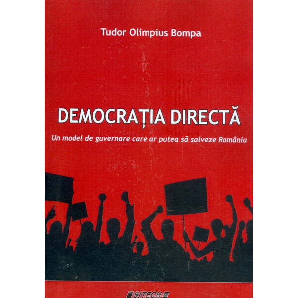 Democratia directa. Un model de guvernare care ar putea sa salveze Romania