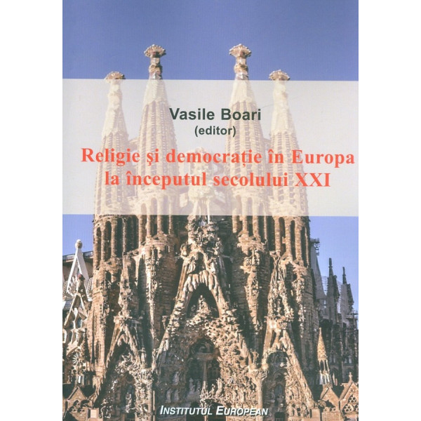 Religie si democratie in Europa la inceputul secolului XXI