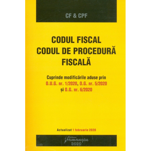 Codul fiscal. Codul de procedura fiscala