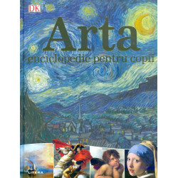 Arta. Enciclopedie pentru copii