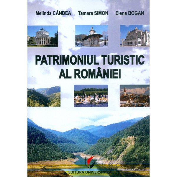 Patrimoniul turistic al Romaniei