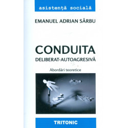 Conduita deliberat-autoagresiva. Abordari teoretice