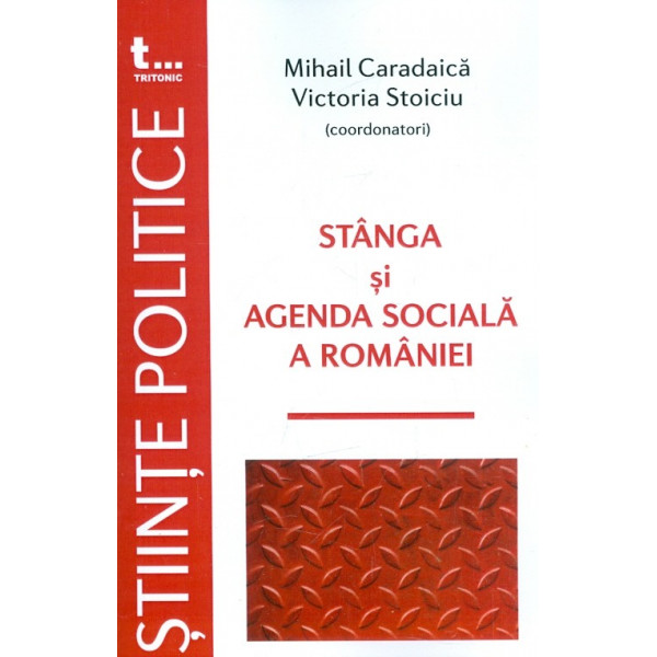 Stanga si agenda sociala a Romaniei