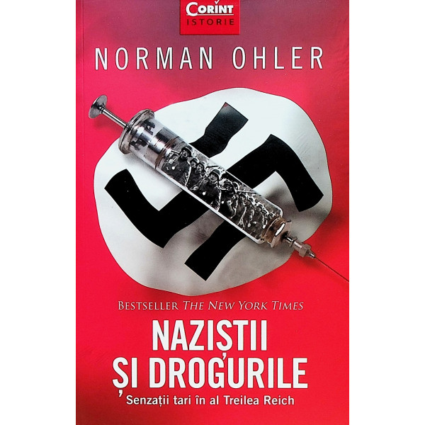 Nazistii si drogurile. Senzatii tari in al Treilea Reich