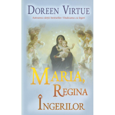 Maria, Regina ingerilor
