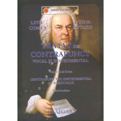 Tratat de contrapunct vocal si instrumental, vol. II - Contrapunctul instrumental al Barocului, stilul bachian