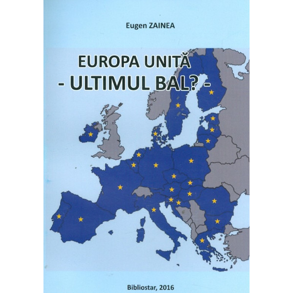 Europa unita - Ultimul bal?