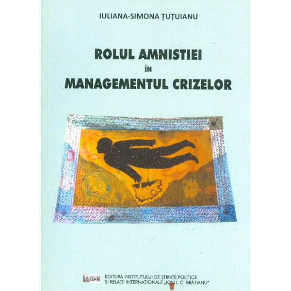 Rolul amnistiei in managementul crizelor