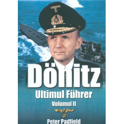 Donitz, vol. II - Ultimul Fuhrer
