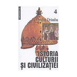 Istoria culturii si civilizatiei, vol. IV-V