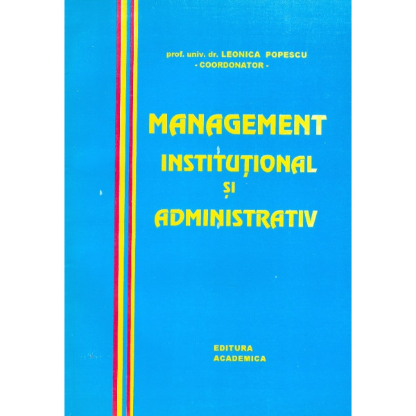 Management institutional si administrativ