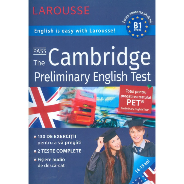 The Cambridge Preliminary English Test, 14-15 ani
