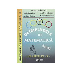 Olimpiadele de matematica 2007, clasele IX-X