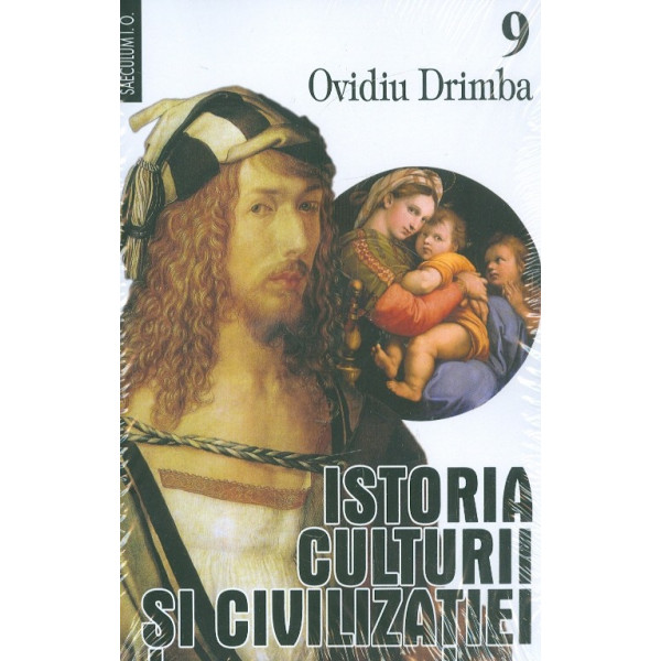 Istoria culturii si civilizatiei, vol. IX-X
